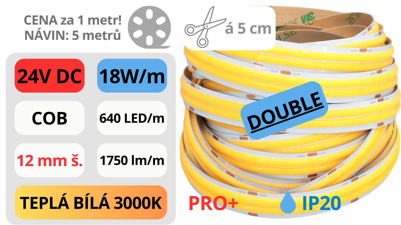 LED pásek DOUBLE COB 24V / 640LED / 18W / 3000K / IP20 / 12mm / PRO+